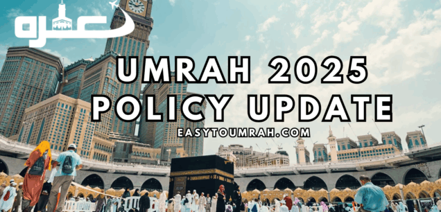 Umrah 2025 Policy