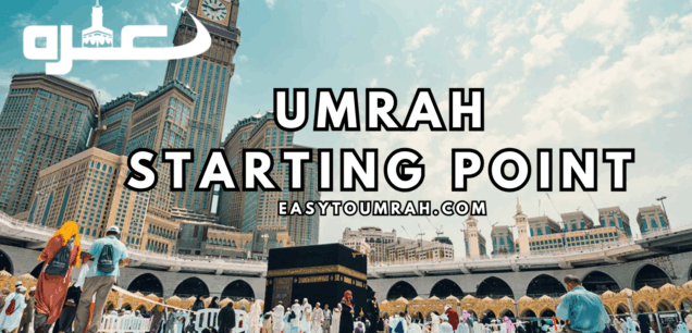 Umrah Starting Point