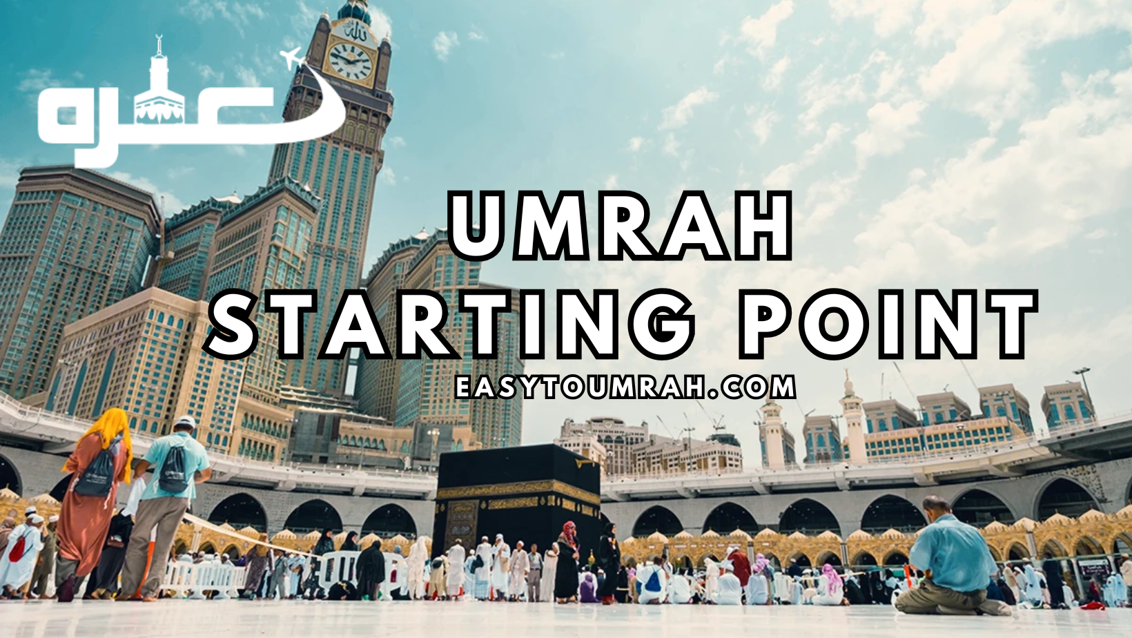Umrah Starting Point
