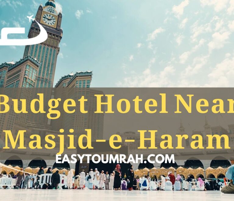 Budget Hotel Near Masjid-e-Haram