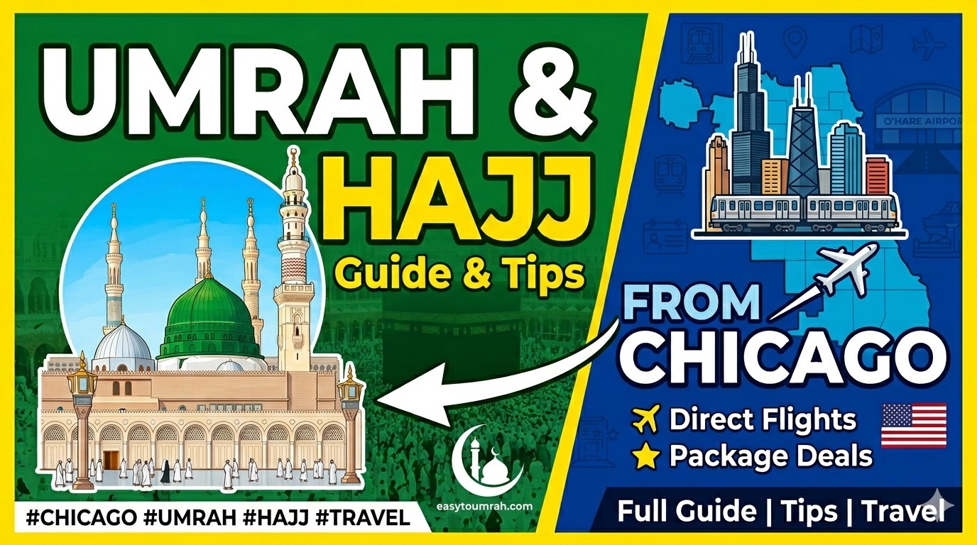 Hajj and Umrah from Chicago