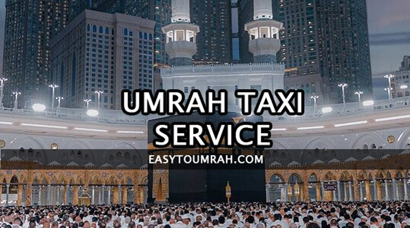 Umrah Taxi Service