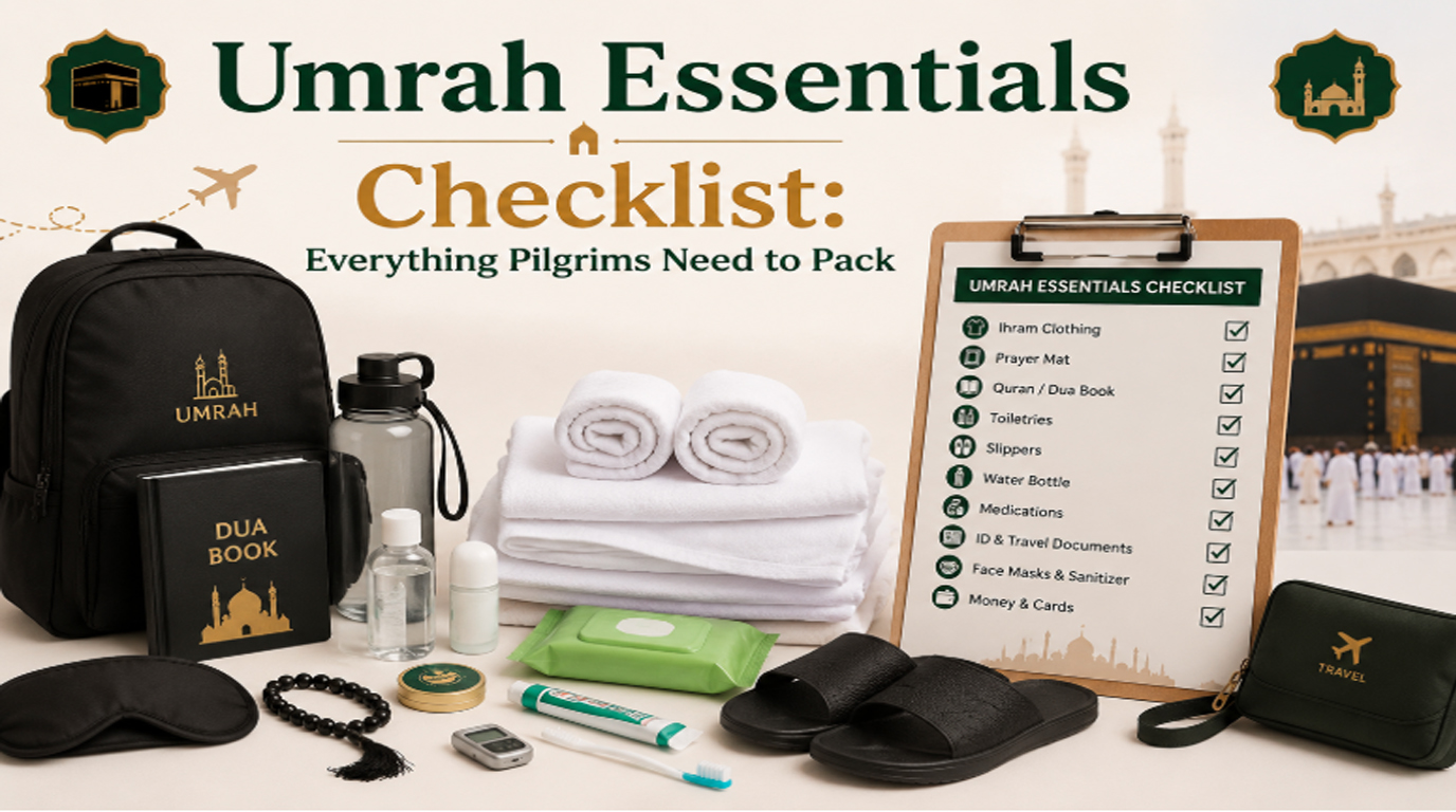 Umrah Essentials Checklist